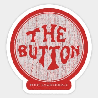 The Button Fort Lauderdale Sticker